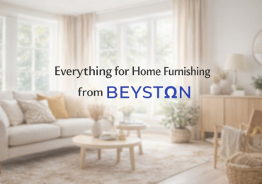 Everything for Home Furnishing from Beyston